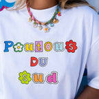 T-SHIRT POUTOUS DU SUD WHITE